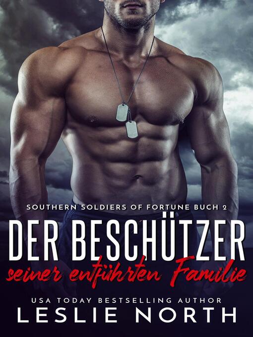 Title details for Der Beschützer seiner entführten Familie by Leslie North - Available